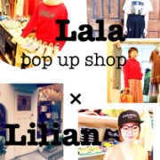 Lilian×Lala POP UP STORE