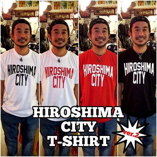 WE ❤ HIROSHIMA!! YOU ❤ HIROSHIMA!! 広島をこよなく愛する人のためのHIROSHIMA CITY Tシャツ再入荷！！